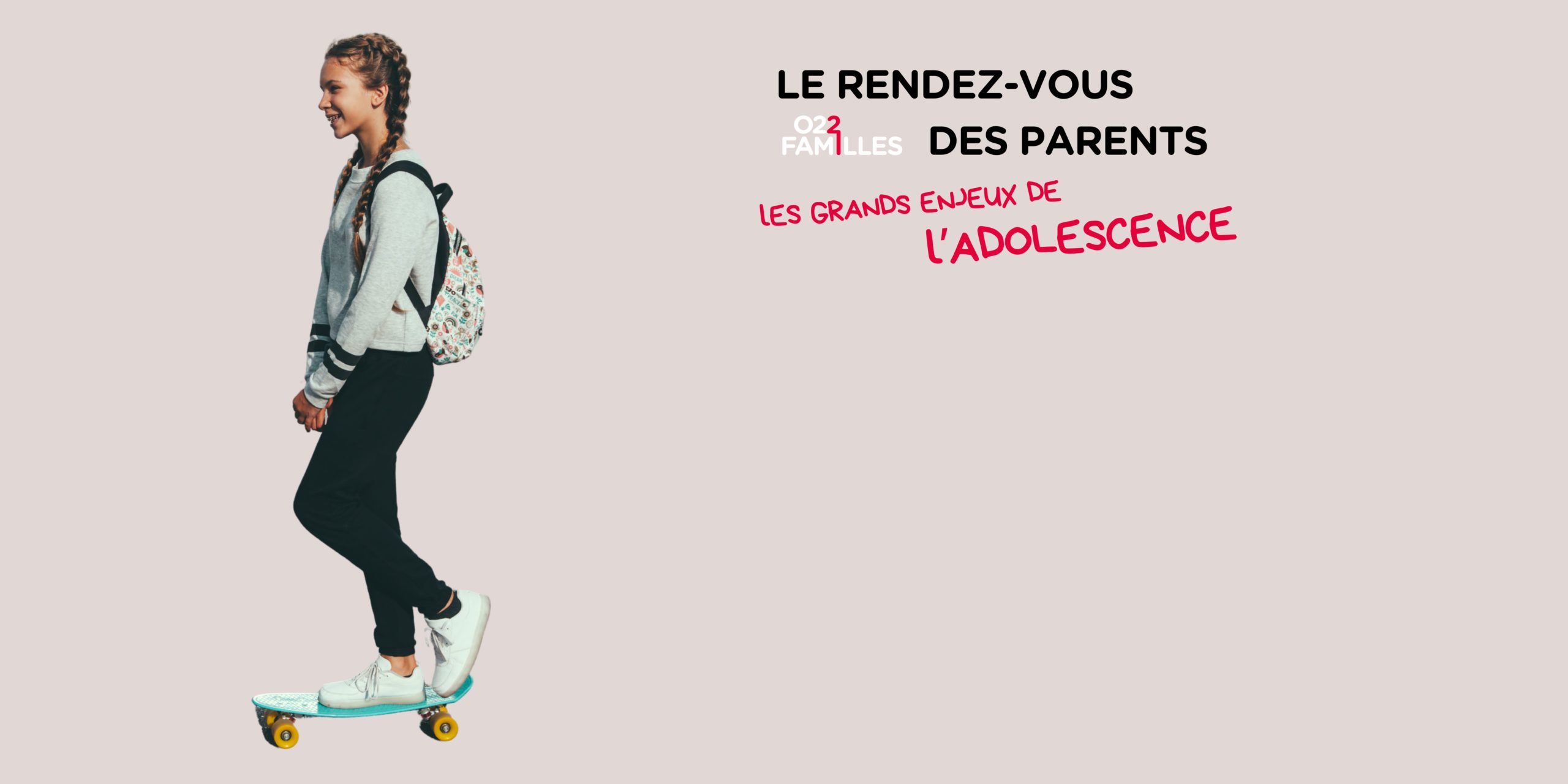 Slider accueil Rendez-vous des parents – Cycle adolescence